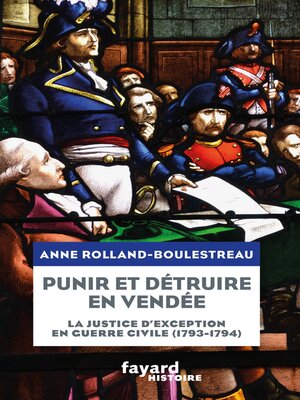 cover image of Punir et détruire en Vendée militaire